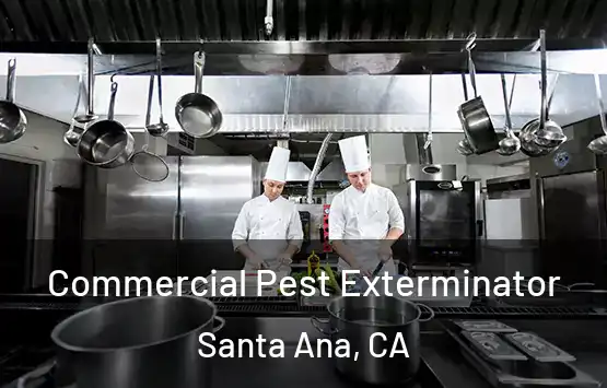  Commercial Pest Exterminator Santa Ana, CA