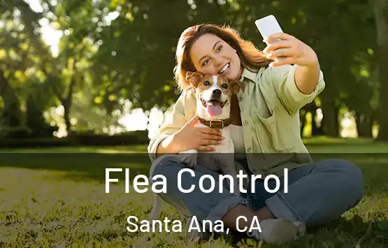  Flea Control Santa Ana, CA